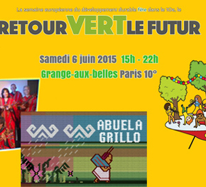 fête dans le 10e, le Retour vert le future le 6 juin 2015 de 15h à 22h