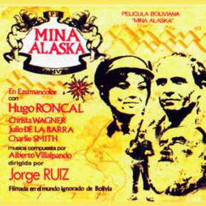 Mina Alaska, Cinéma bolivien à la Maison de MAI Vendredi 2 juin à 19h30